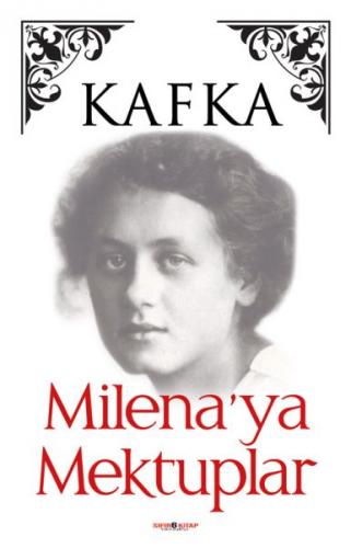 Milena'ya Mektuplar - Franz Kafka - Sıfır6 Yayınevi