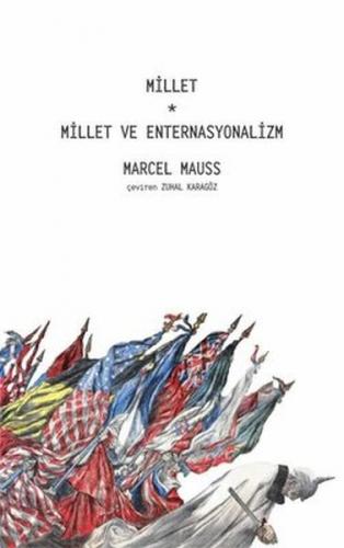 Millet - Millet ve Enternasyonalizm - Marcel Mauss - Pinhan Yayıncılık