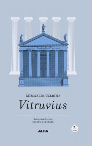 Mimarlık Üzerine (Ciltli) - Vitruvius - Alfa Yayınları