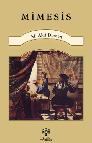 Mimesis - M. Akif Duman - Litera Yayıncılık