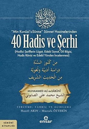 “Min Kunuzi’s-Sünne” Sünnet Hazinelerinden 40 Hadis ve Şerhi - Muhamme