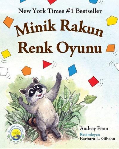 Minik Rakun Renk Oyunu - Audrey Penn - Butik Yayınları
