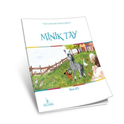 Minik Tay - Bülent Ata - Mavi Uçurtma Yayınları