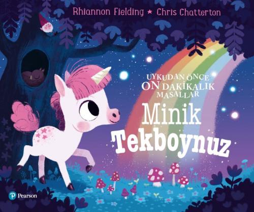Minik Tekboynuz - Rhiannon Fielding - Pearson Çocuk Kitapları
