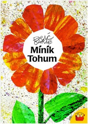 Minik Tohum - Eric Carle - Kuraldışı Yayınevi
