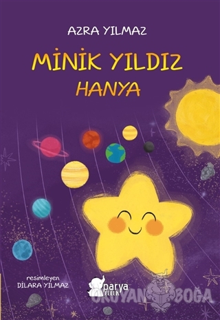 Minik Yıldız Hanya - Azra Yılmaz - Parya Kitap