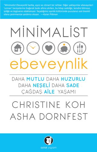 Minimalist Ebeveynlik - Christine Kohler - Aylak Kitap
