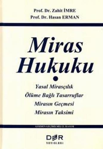 Miras Hukuku (Ciltli) - Zahit İmre - Hasan Erman - Der Yayınları