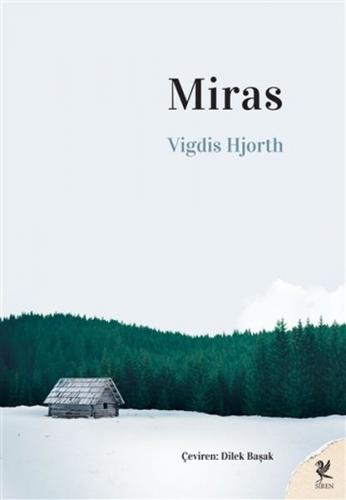 Miras - Vigdis Hjorth - Siren Yayınları
