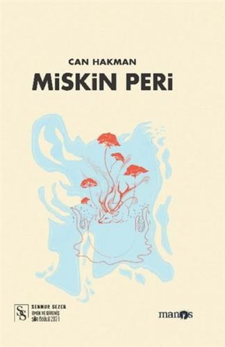 Miskin Peri - Can Hakman - Manos Yayınları