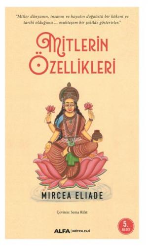Mitlerin Özellikleri - Mircea Eliade - Alfa Yayınları