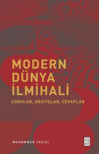 Modern Dünya İlmihali - Muhammed Yazıcı - Ketebe Yayınları
