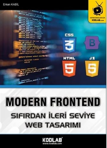 Modern Frontend - Sıfırdan ileri Seviye Web Tasarımı - Erkan Kabil - K