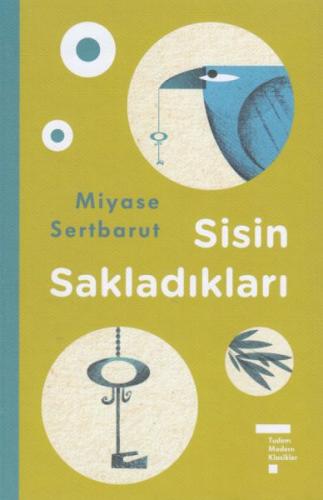 Sisin Sakladıkları (Ciltli) - Miyase Sertbarut - Tudem Yayınları
