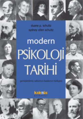 Modern Psikoloji Tarihi - Duane P. Schultz - Kaknüs Yayınları - Ders K