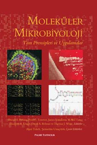Moleküler Mikrobiyoloji Tam Prensipleri ve Uygulamalar - Kollektif - P
