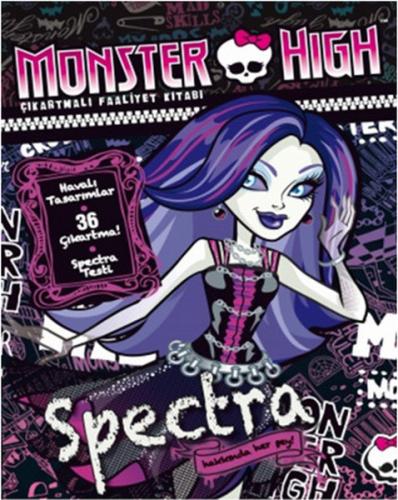 Monster High - Spectra Çıkartmalı Faaliyet Kitabı - Kolektif - Doğan E