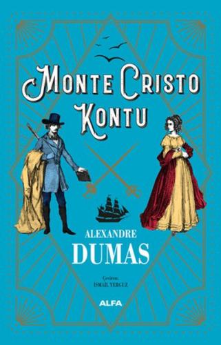 Monte Cristo Kontu (Ciltli) - Alexandre Dumas - Alfa Yayınları