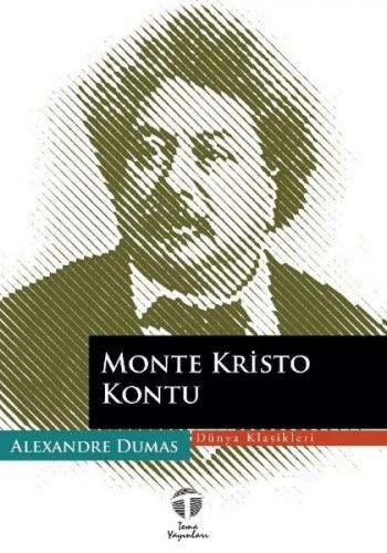 Monte Kristo Kontu - Alexandre Dumas - Tema Yayınları