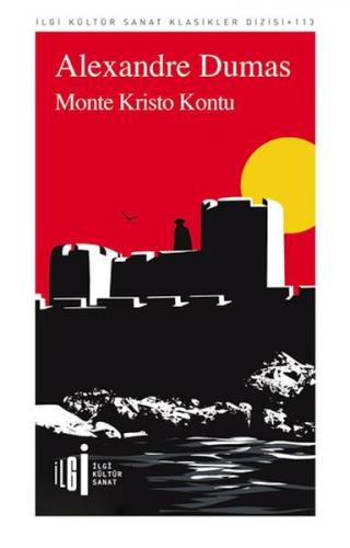 Monte Kristo Kontu - Alexandre Dumas - İlgi Kültür Sanat Yayıncılık