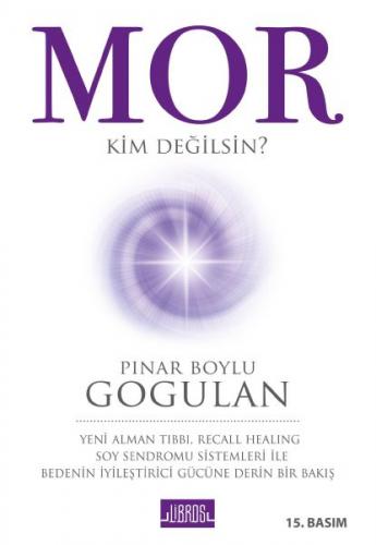 Mor - Pınar Boylu Gogulan - Libros Yayınları