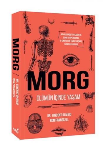Morg - Ölümün İçinde Yaşam - Vincent Di Maio - İndigo Kitap