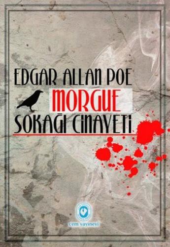 Morgue Sokağı Cinayeti - Edgar Allan Poe - Cem Yayınevi