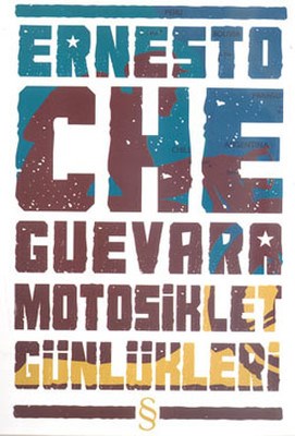 Motosiklet Günlükleri - Ernesto Che Guevara - Everest Yayınları
