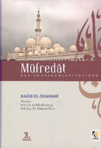 Müfredat (Şamua) (Ciltli) - Rağıp el-Isfahani - Çıra Yayınları