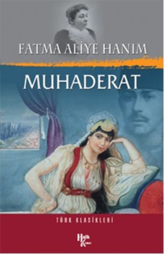 Muhaderat - Fatma Aliye Topuz - Halk Kitabevi