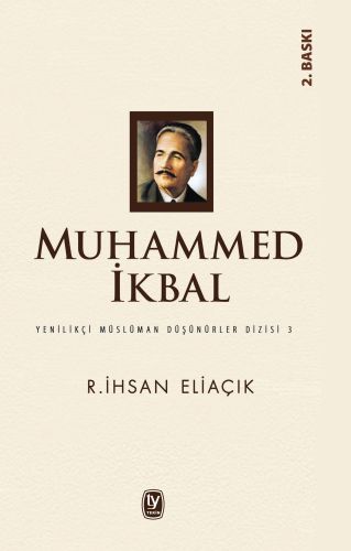 Muhammed İkbal - Recep İhsan Eliaçık - Tekin Yayınevi