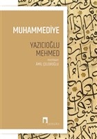 Muhammediye - Yazıcıoğlu Mehmed - Dergah Yayınları