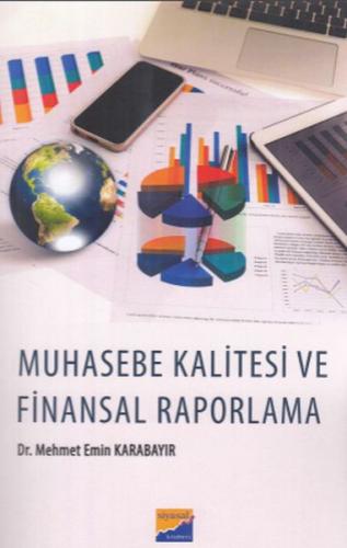 Muhasebe Kalitesi ve Finansal Raporlama - Mehmet Emin Karabayır - Siya