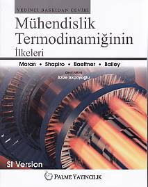 Mühendislik Termodinamiğinin İlkeleri - Michael J. Moran - Palme Yayın
