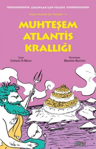 Muhteşem Atlantis Krallığı - Emiliano Di Marco - Pogo Çocuk
