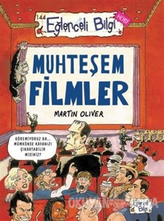 Muhteşem Filmler - Martin Oliver - Eğlenceli Bilgi Yayınları