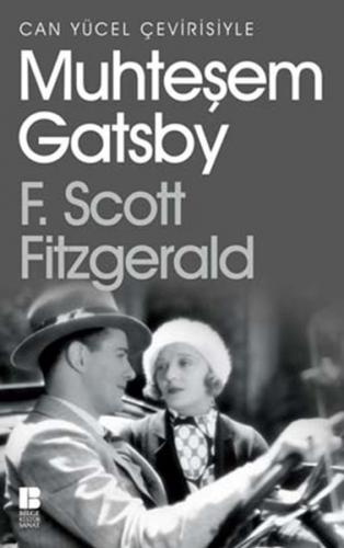 Muhteşem Gatsby - Francis Scott Key Fitzgerald - Bilge Kültür Sanat