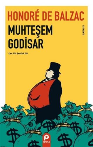Muhteşem Godisar - Honore de Balzac - Pınar Yayınları