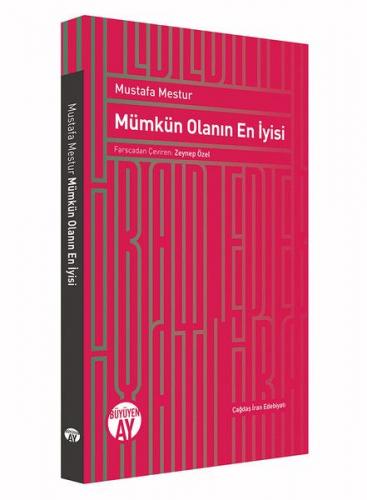 Mümkün Olanın En İyisi - Mustafa Mestur - Büyüyen Ay Yayınları