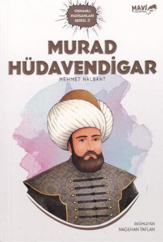 Murad Hüdavendigar - Mehmet Nalbant - Mavi Uçurtma