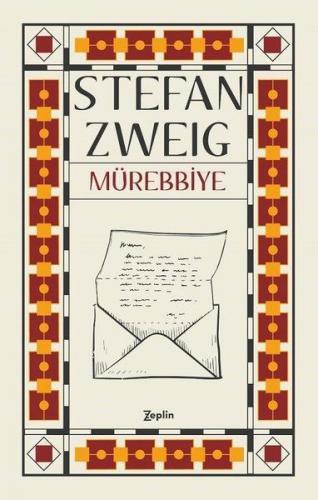 Mürebbiye - Stefan Zweig - Zeplin Kitap
