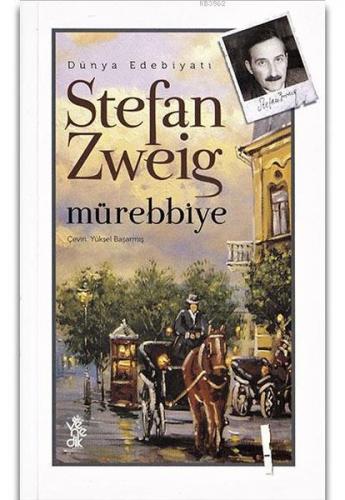 Mürebbiye - Stefan Zweig - Venedik Yayınları