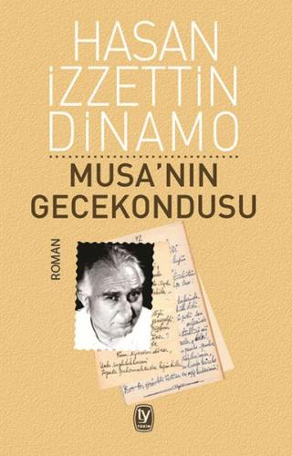 Musa'nın Gecekondusu - Hasan İzzettin Dinamo - Tekin Yayınevi