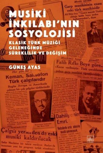 Musiki İnkılabı'nın Sosyolojisi - Güneş Ayas - İthaki Yayınları