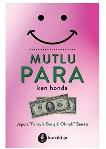 Mutlu Para - Ken Honda - Kuraldışı Yayınları