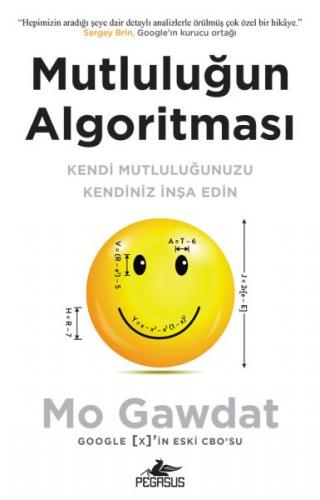 Mutluluğun Algoritması - Mo Gawdat - Pegasus Yayınları