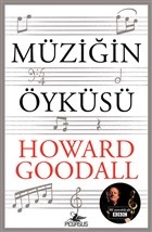 Müziğin Öyküsü - Howard Goodall - Pegasus Yayınları