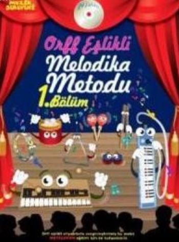 Orff Eşlikli Melodika Metodu 1. Bölüm - Vuslat Çiftdal - Porte Müzik E