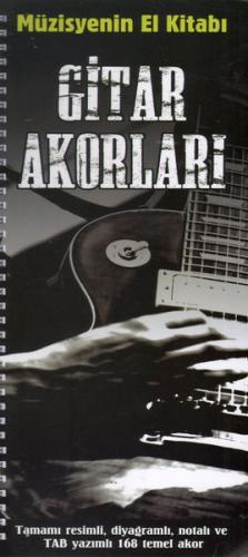 Müzisyenin El Kitabı: Gitar Akorları - Volkan Konya - Porte Müzik Eğit
