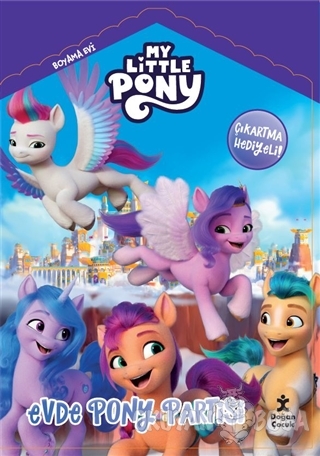 My Little Pony Boyama Evi Evde Pony Partisi - Kolektif - Doğan Kitap